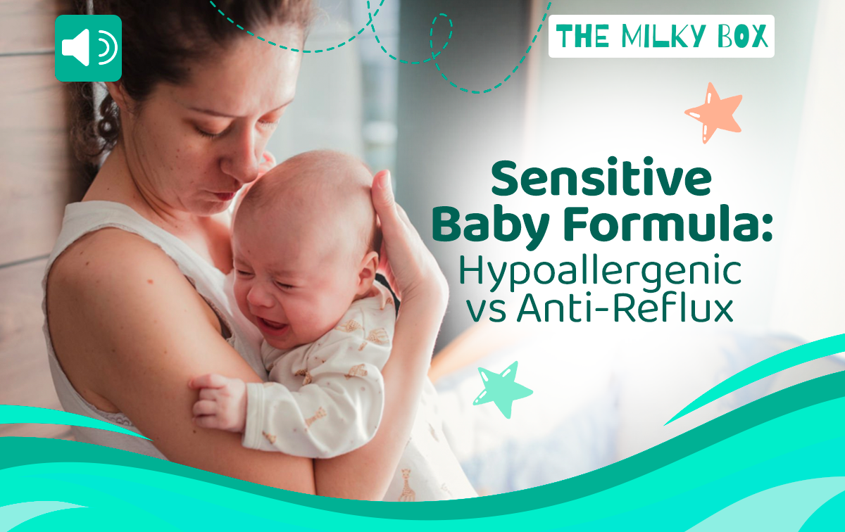 Sensitive Baby Formula: Hypoallergenic vs Anti-Reflux: The Milky Box