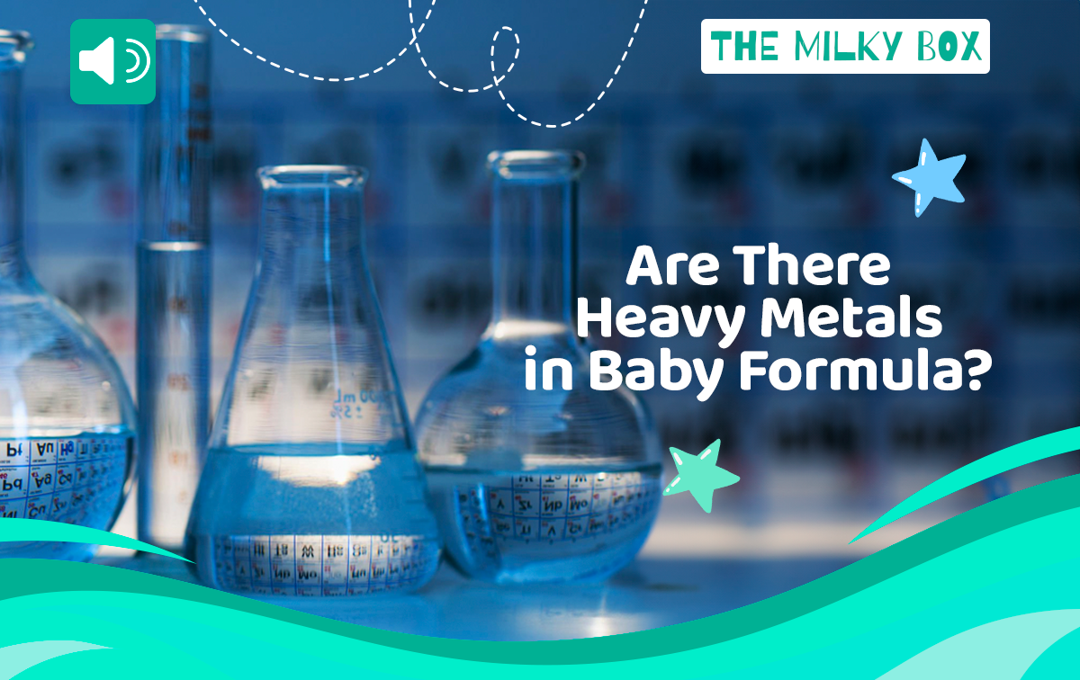 Are There Heavy Metals in Baby Formula? | The Milky Box