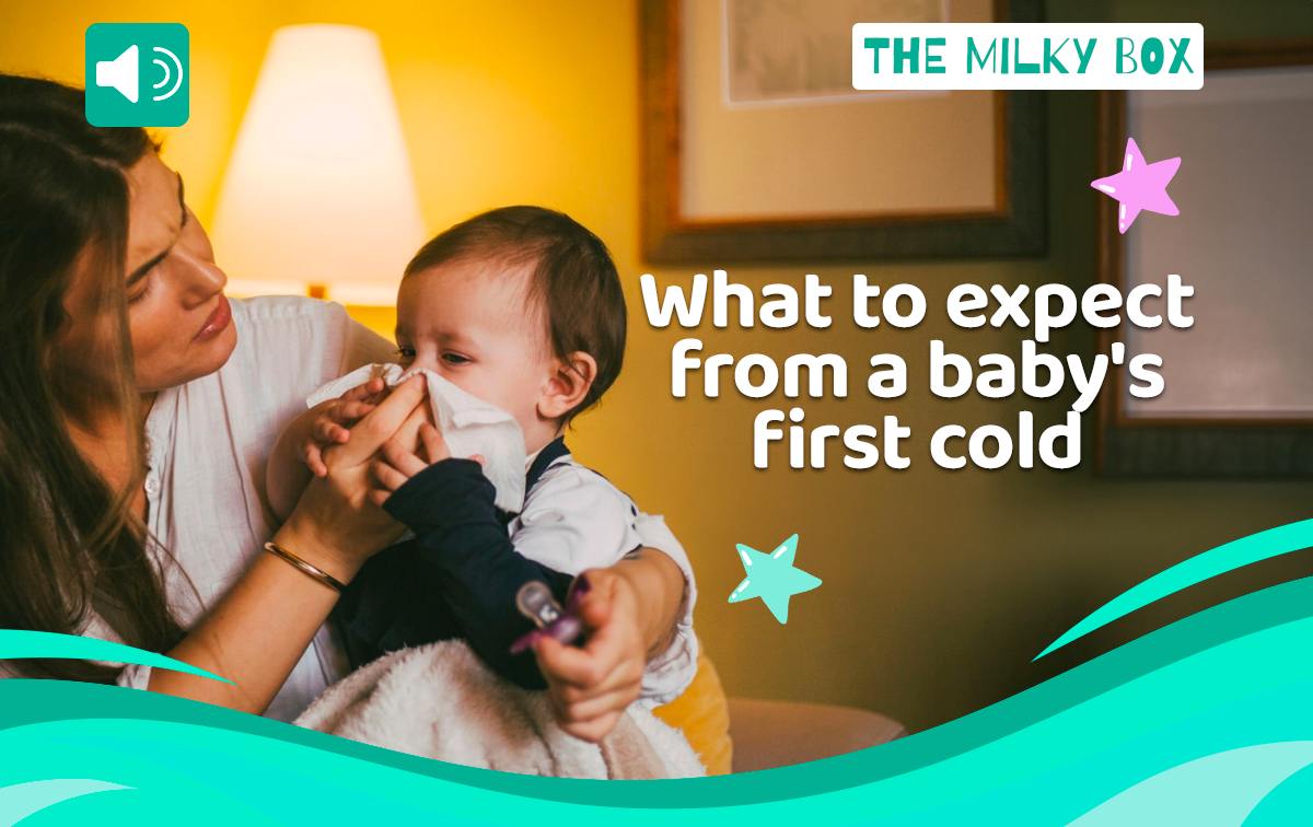 What to Expect from a Baby's First Cold | The Milky Box