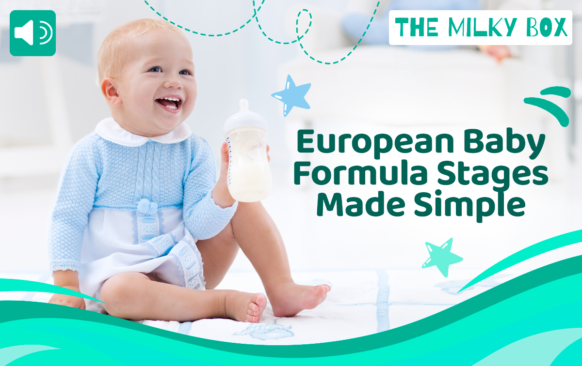 European Baby Formula Stages Made Simple  | The Milky Box